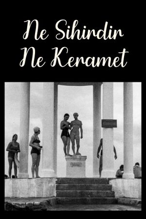Ne Sihirdir Ne Keramet's poster