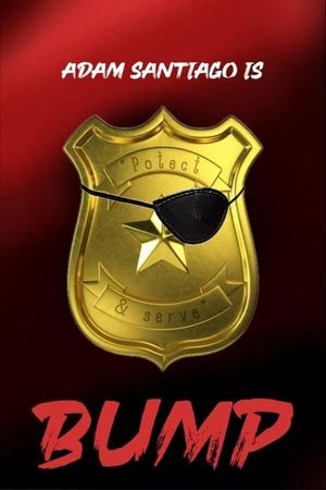 Bump's poster