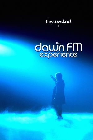 The Weeknd x The Dawn FM Experience's poster image