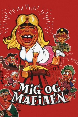 Mig og mafiaen's poster