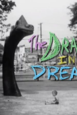 The Dragon In My Dreams's poster