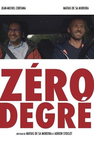 Zero Degree's poster