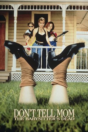 Don't Tell Mom the Babysitter's Dead's poster