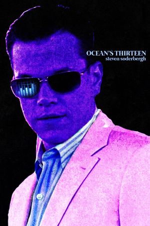 Ocean's Thirteen's poster