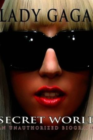 Lady Gaga's Secret World's poster