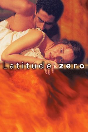 Latitude Zero's poster