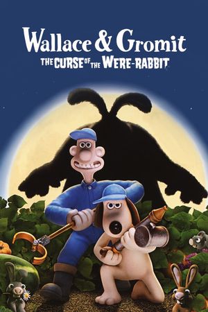 Wallace & Gromit: The Curse of the Were-Rabbit's poster