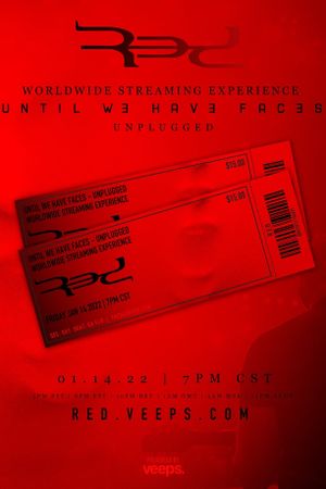 Red - Until We Haves Faces  - Unplugged's poster