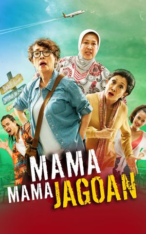 Mama Mama Jagoan's poster