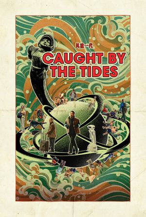 Caught by the Tides's poster