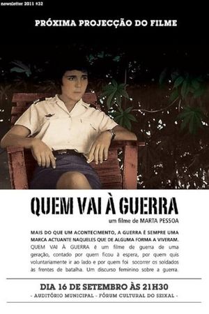 Quem Vai à Guerra's poster