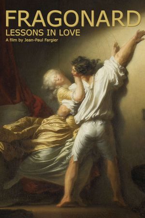 Fragonard: Lessons in Love's poster