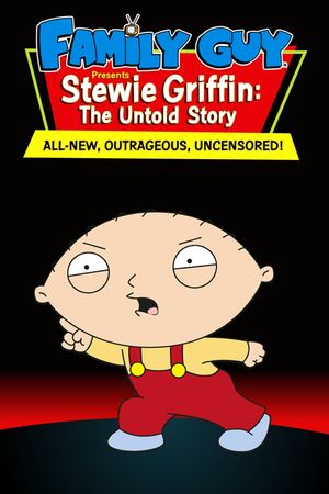 Family Guy Presents: Stewie Griffin: The Untold Story's poster