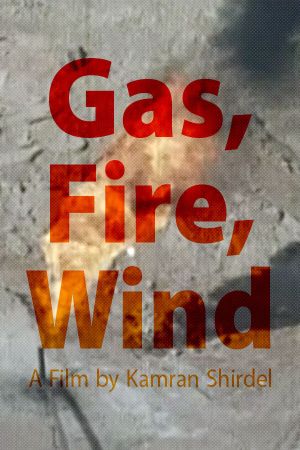 Gas, Fire, Wind's poster