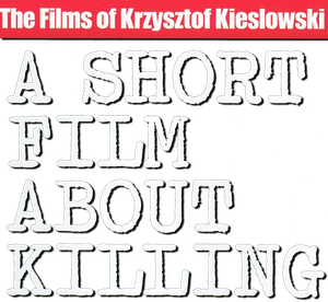 A Short Film About Killing's poster