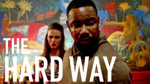 The Hard Way's poster