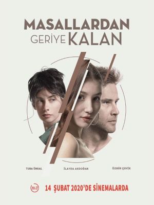 Masallardan Geriye Kalan's poster
