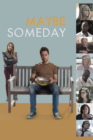 Maybe Someday's poster