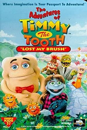 The Adventures of Timmy the Tooth: Lost My Brush's poster