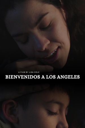 Bienvenidos a Los Angeles's poster