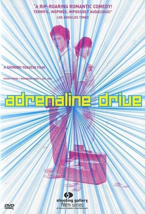 Adrenaline Drive's poster