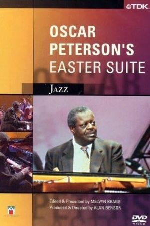 Oscar Peterson's  Easter Suite's poster