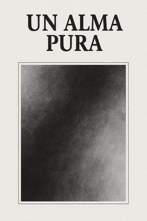 Un alma pura's poster