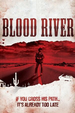Blood River's poster