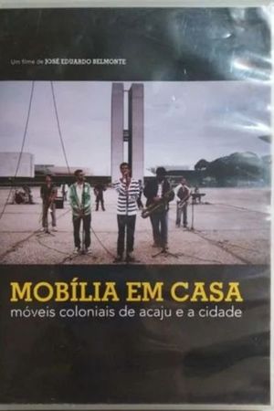 Mobília em Casa - Móveis Coloniais de Acajú e a Cidade's poster