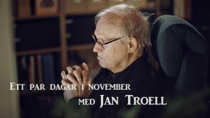 Ett par dagar i november med Jan Troell's poster