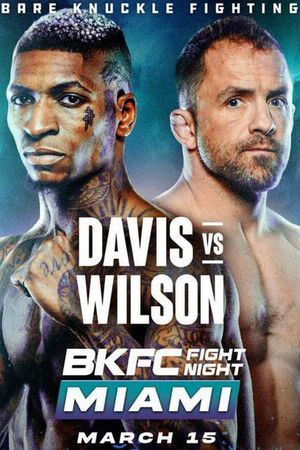 BKFC Fight Night Miami: Davis vs. Wilson's poster image