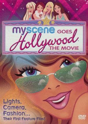 My Scene Goes Hollywood: The Movie's poster