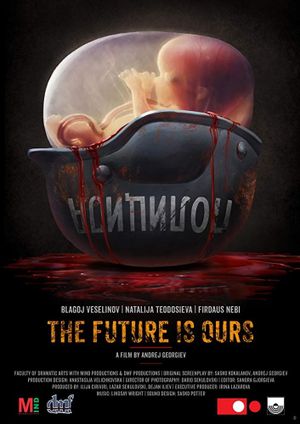 The Future Is Ours's poster
