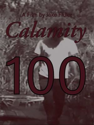 Calamity 100's poster image