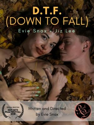 D.T.F. (Down to Fall)'s poster