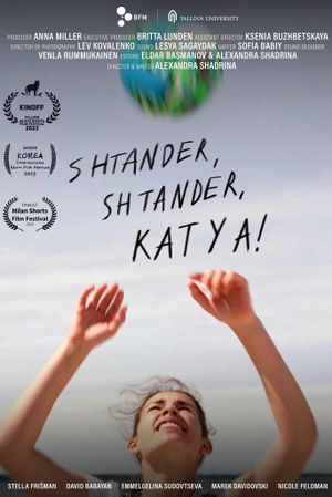 Shtander, Shtander, Katya!'s poster