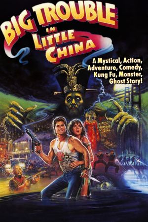 Big Trouble in Little China's poster