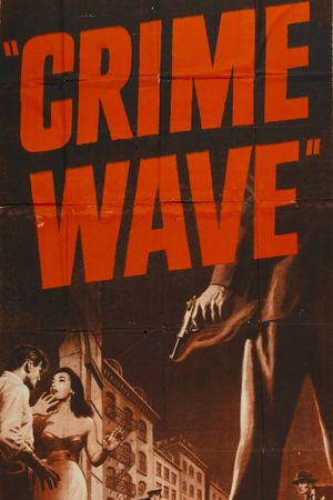 Crime Wave's poster