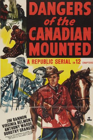 Dangers of the Canadian Mounted's poster