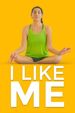 I Like Me's poster