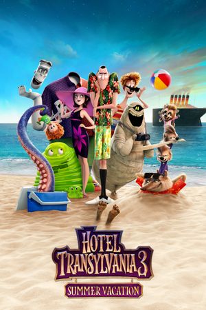 Hotel Transylvania 3: Summer Vacation's poster