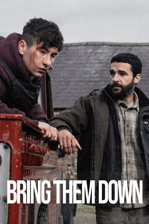 Bring Them Down's poster