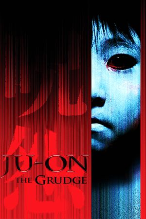 Ju-on: The Grudge's poster