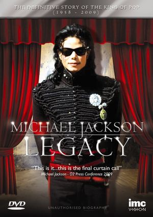 Michael Jackson: The Legacy's poster
