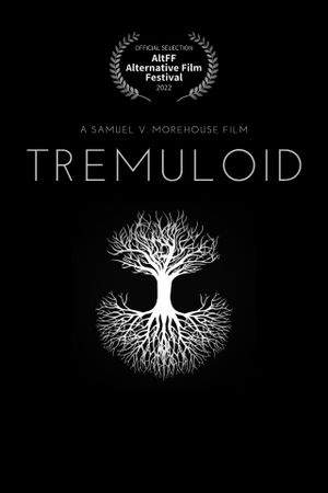 Tremuloid's poster