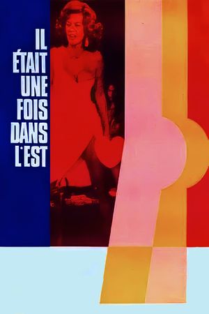 Il était une fois dans l'est's poster