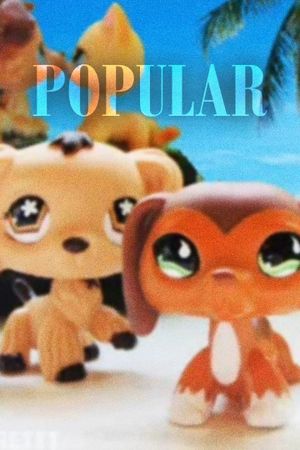 Littlest Pet Shop: Popular's poster