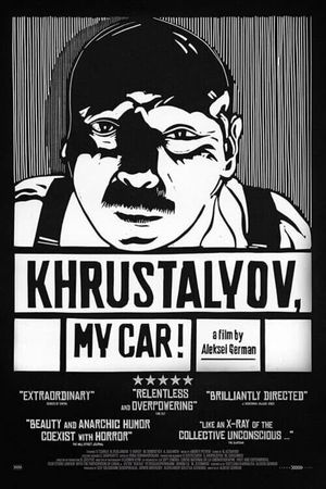 Khrustalyov, My Car!'s poster