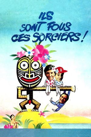 These Sorcerers Are Mad's poster