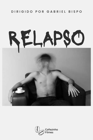 Relapso's poster